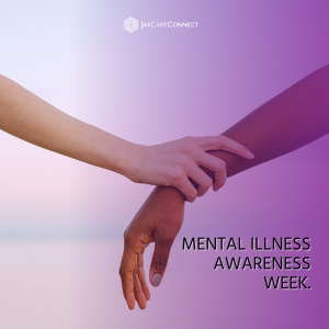 It’s Mental Illness Awareness Week. – jaxcareconnect.org